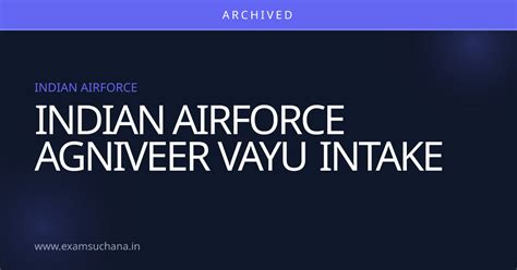 Indian Airforce Agniveer Vayu Intake Recruitment 2026 — Details, Dates ...