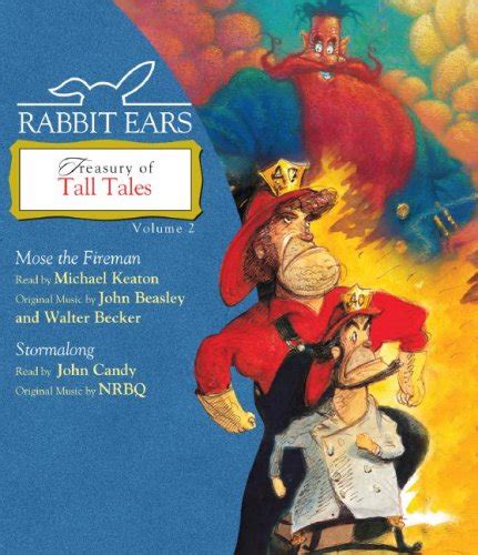 Buy Rabbit Ears Treasury of Tall Tales: Volume Two: Mose the Fireman ...