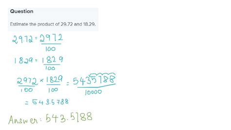 Estimate the product of 29.72 and 18.29. - Brainly.in