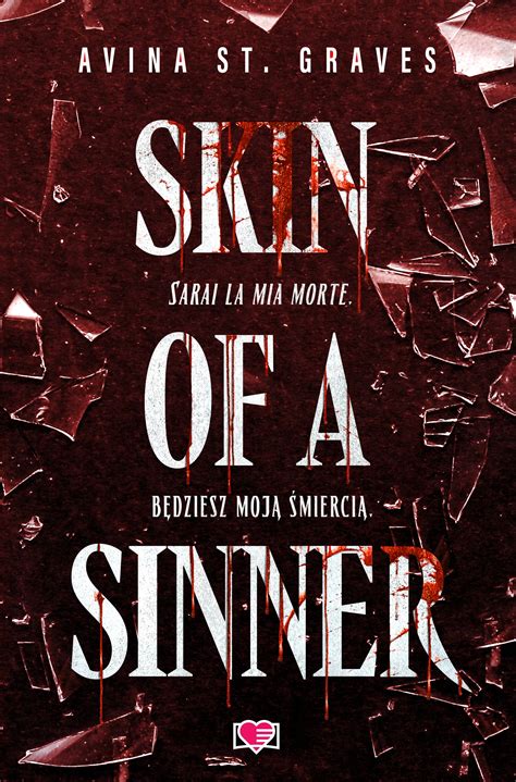 Skin of a Sinner - Avina St Graves
