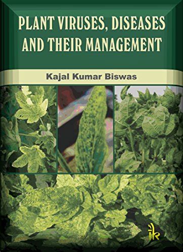 Plant Viruses, Diseases and Their Management eBook : Kajal Kumar Biswas ...