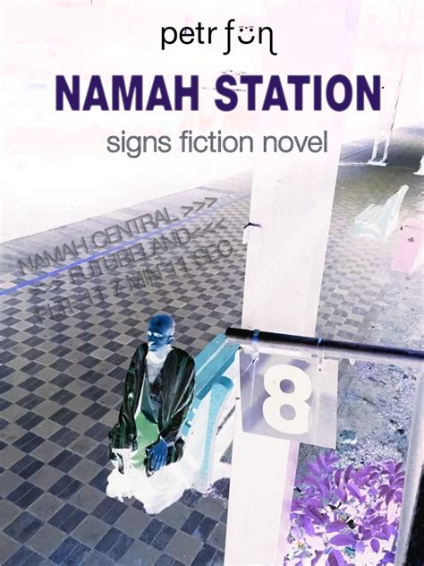 NAMAH STATION: signs fiction novel eBook : FUN, Petr: Amazon.in: Kindle ...