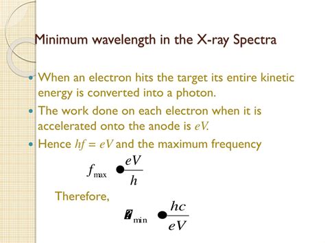 Minimum Wavelength Of X Ray