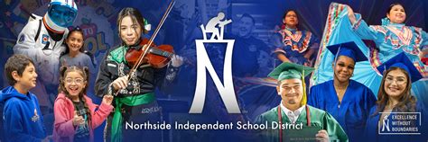 Northside ISD: Excellence Without Boundaries | Northside Independent ...