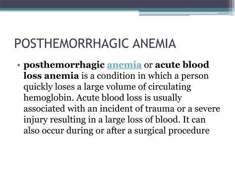 Hemolytic anemia and post hemorrhagic syndrome | PPTX