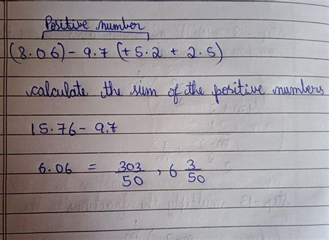 Simplify : 8.06 - 9.7 + 5.2 + 2.5 - Brainly.in