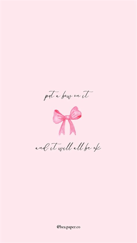 Put a Bow on It and It Will All Be Okay (phone Wallpaper) - Etsy