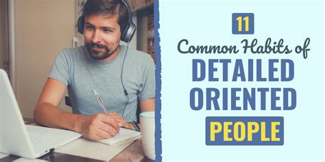 11 Common Habits of Detailed Oriented People | Develop Good Habits