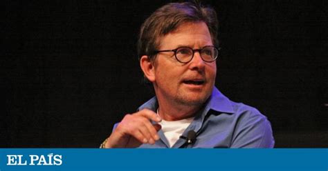 Michael J. Fox: “Hoy tendría que estar prácticamente incapacitado ...