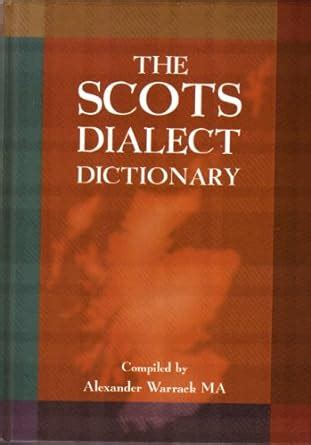The Scots Dialect Dictionary : Warrack, John: Amazon.in: Books