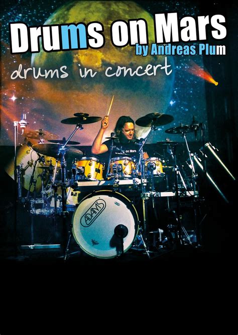 DRUMS ON MARS - drums in concert by Andreas Plum - Outbaix Üb.-Plbg ...