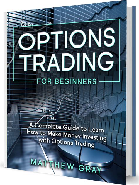 Options Trading for Beginners: A Complete Guide to Learn How to Make ...