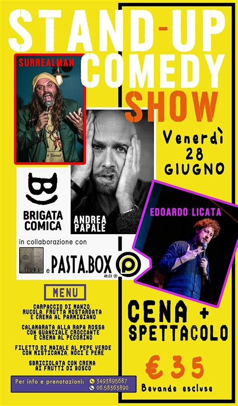 STAND UP COMEDY SHOW @PASTA BOX 2.0, Pasta Box 2.0, Roma, 28 June 2024 ...
