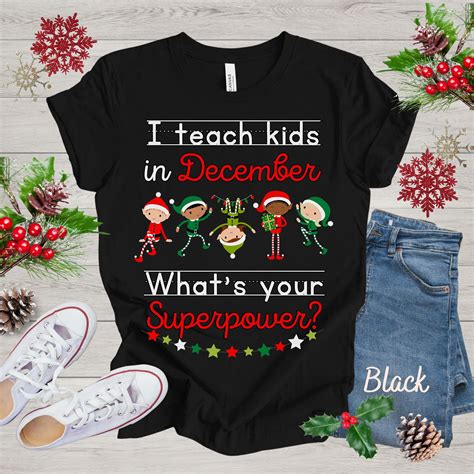 Christmas Teacher Shirt, Funny Holiday Teacher Shirt, I Teach Kids in ...