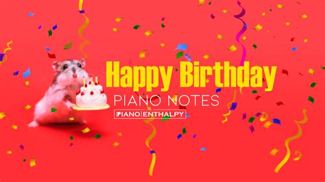 Happy Birthday Piano Notes | Notes with Letters | Easy Piano