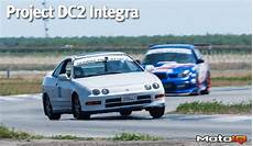 Integra Speed Test by Project Dc2 Integra Baseline Track Test Motoiq Integra Speed Test