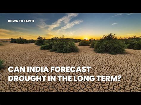 Can India forecast drought in the long term?