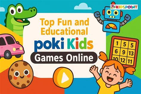 fun free games for kids poki Android IOS V- 7.89