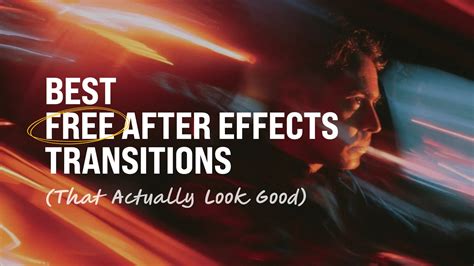 5 Best Free After Effects Transition Packs in 2026