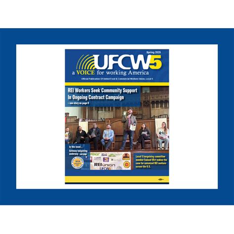 UFCW Local 5 Spring 2025 Newsletter - UFCW5 Local Union