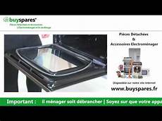 demonter porte four comment demonter porte four brandt la r 233 ponse est sur demonter porte four comment demonter porte four brandt la r 233 ponse est sur