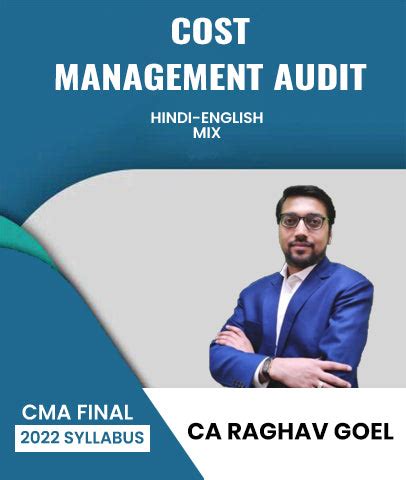 CMA Final Cost and Management Audit By CA Raghav Goel