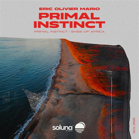 Eric Olivier Mario - Primal Instinct [Soluna Music] | Music & Downloads ...
