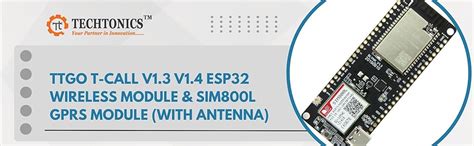 TECHTONICS TTGO T-Call v1.3 ESP32 Wireless Communication Module for ...