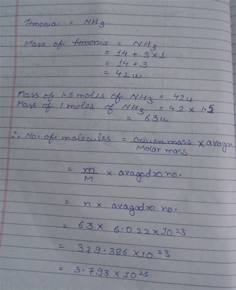 what is the number of molecules in 1.5 moles of ammonia - Brainly.in