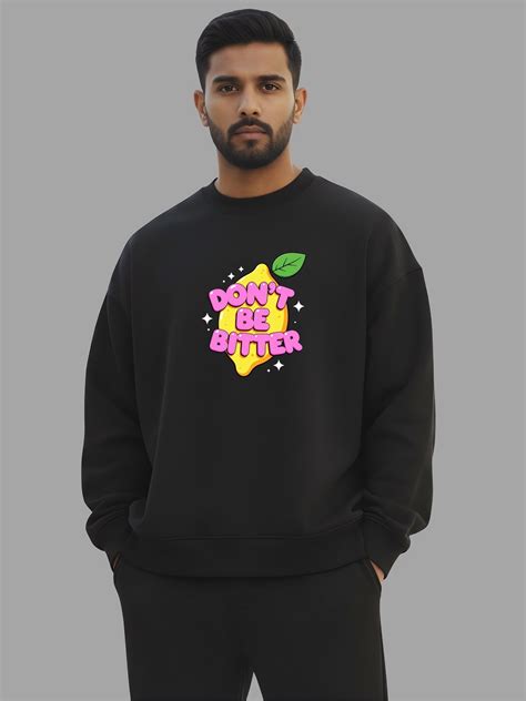 Don't be Bitter - Oversized Sweatshirt – TheBTclub