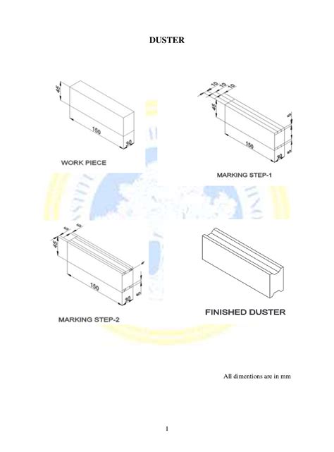 Duster - DUSTER All dimentions are in mm DUSTER Ex no : Date : Aim: To ...