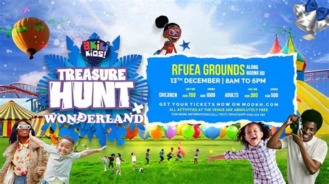 Akili Kids! Treasure Hunt: Wonderland, RFUEA grounds Ngong Road ...