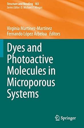 Buy Dyes and Photoactive Molecules in Microporous Systems: 183 ...