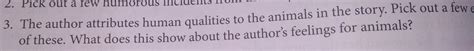 the author attributes human qualities to the animal in the story pick ...