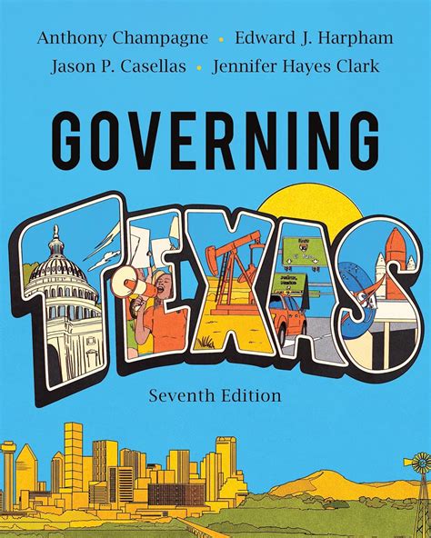 Governing Texas - Kindle edition by Champagne, Anthony, Harpham, Edward ...