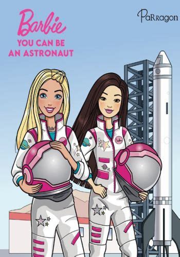 Barbie - You Can Be An Astronaut | The Treasure Trove - Online Library ...