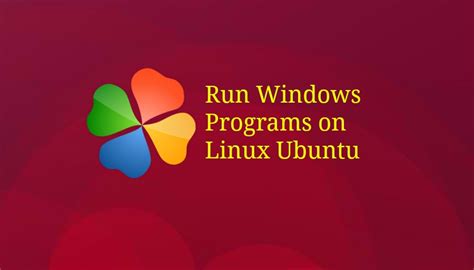 Image result for How to Run Windows Apps on Linux