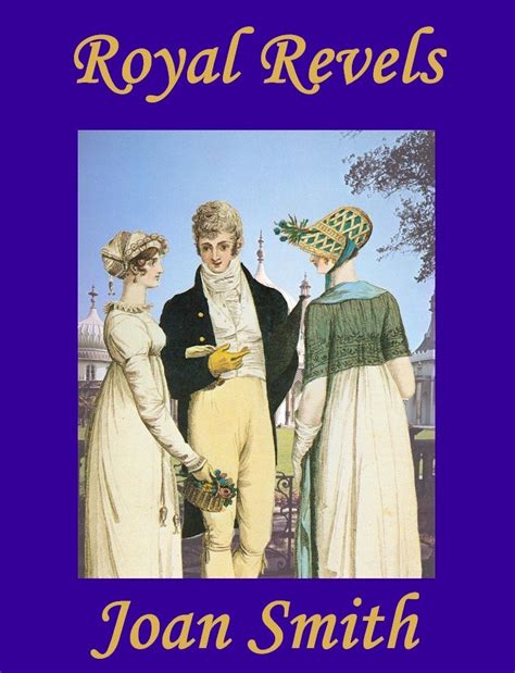 Royal Revels (Lord Belami and Miss Deirdre Gower Book 2) eBook : Smith ...