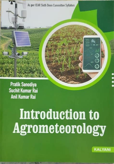Introduction to Agrometeorology (As per ICAR Sixth dean) : Pratik ...