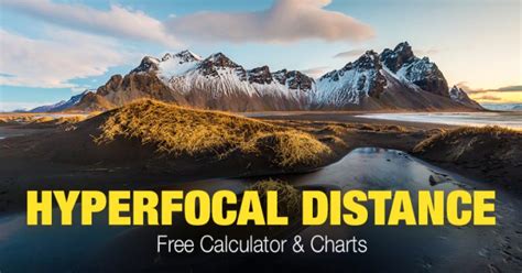 Image result for Hyperfocal Distance Calculator