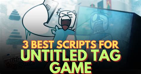 Image result for Untitled Tag Game Recode Script
