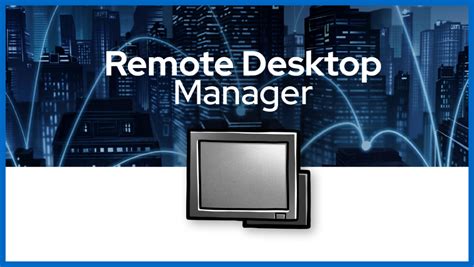 Remote Desktop Manager 的图像结果