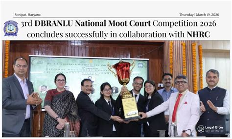 3rd DBRANLU National Moot Court Competition 2026 Concludes Successfully ...