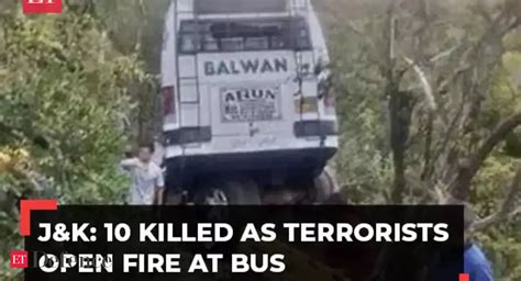 bus accident: J&K: At least 10 killed, several injured after terrorists ...