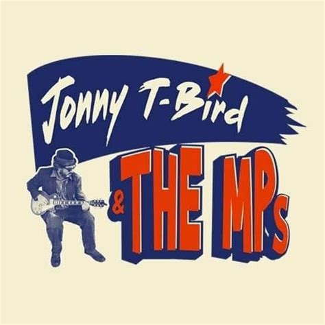Jonny T-Bird & The MPs LIVE @ Georges Encore, 1201 N Main St, Racine ...