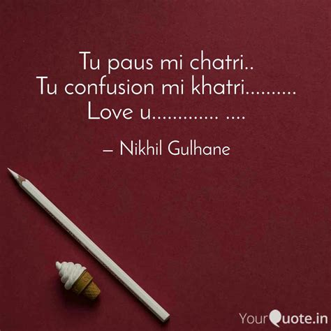 Tu paus mi chatri.. Tu co... | Quotes & Writings by Nikhil Gulhane ...