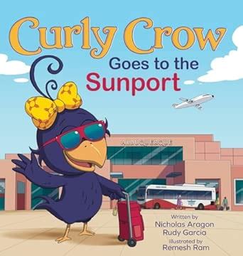 Curly Crow Goes to the Sunport: Albuquerque International Sunport the ...