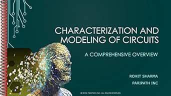 Characterization and Modeling of Circuits: A Comprehensive Overview ...