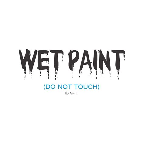 Wet Paint – Tantratshirts