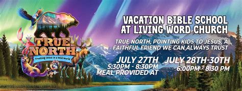 True North VBS, Living Word Church, Maiden, 27 July to 30 July | AllEvents